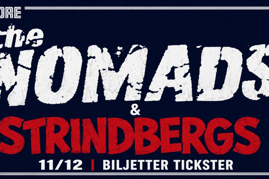 Strindbergs + The Nomads