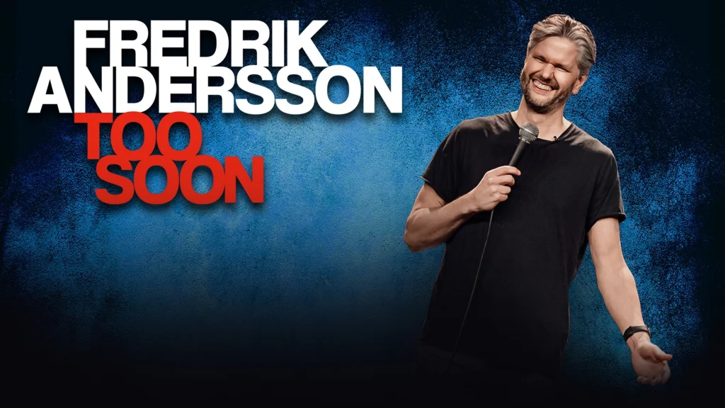 Fredrik Andersson – TOO SOON