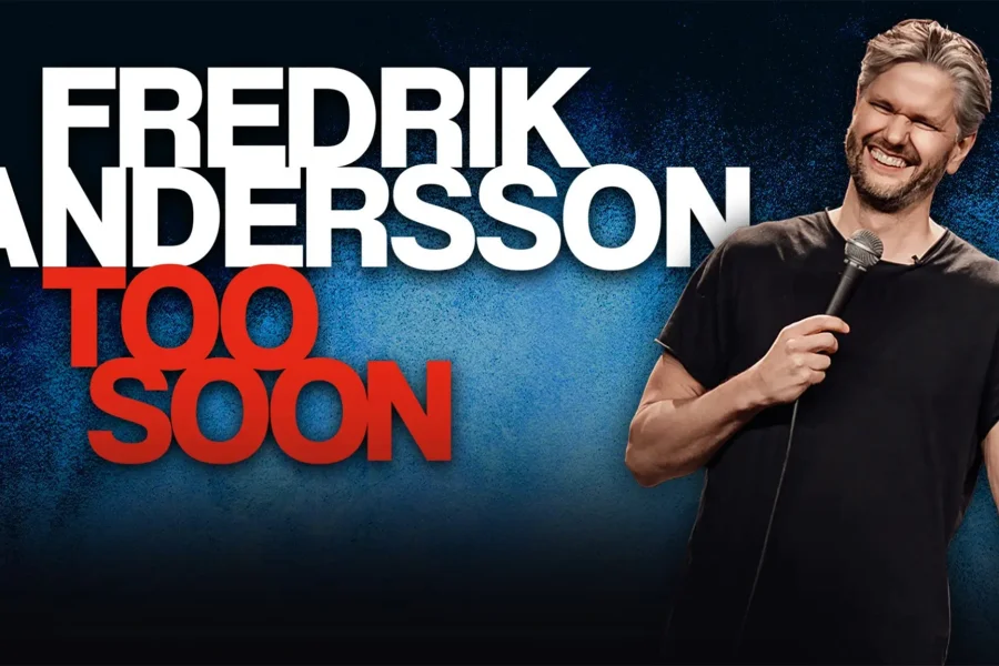 Fredrik Andersson – TOO SOON