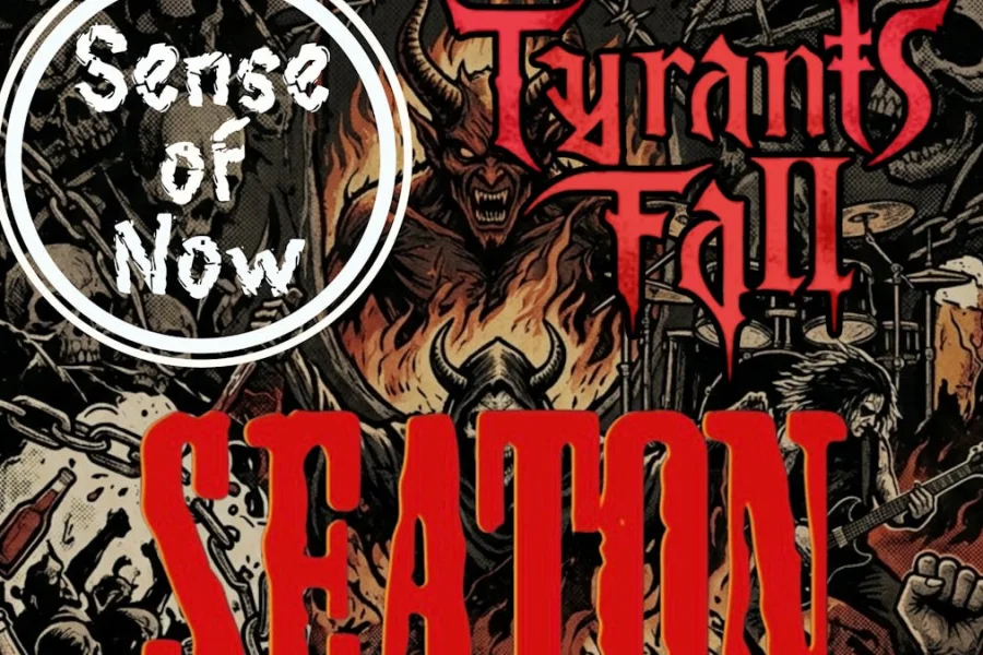 Belsepub: Sense of Now, Seaton & Tyrants Fall