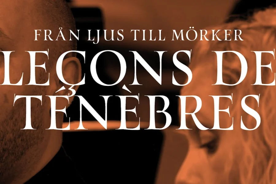 Göteborg Baroque: Från ljus till mörker - Leçons de ténèbres