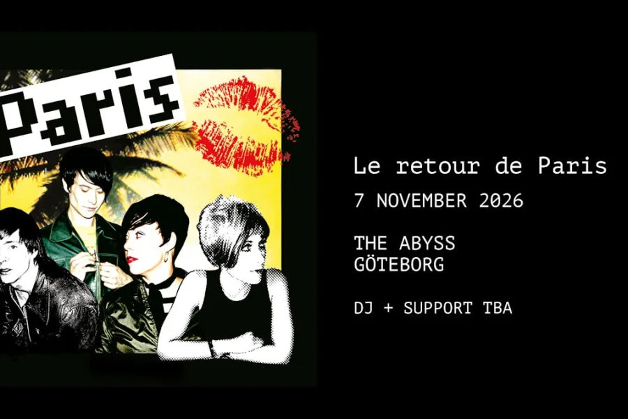 Paris 25-års jubileum | The Abyss, Göteborg