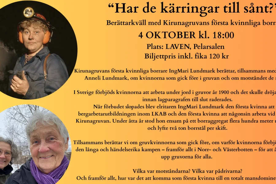 “Har de kärringar till sånt?”