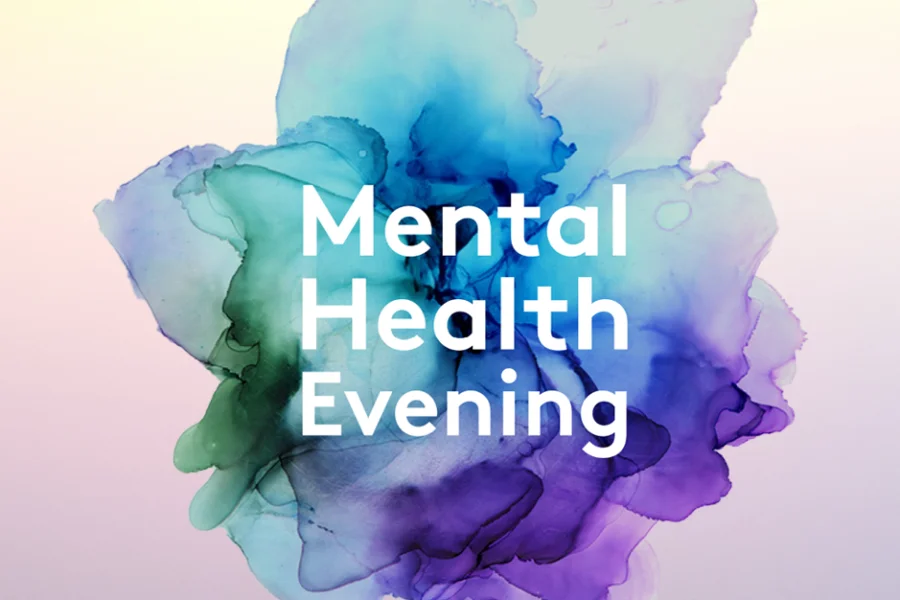 Mental Health Evening
