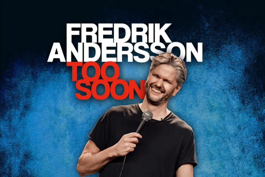 Fredrik Andersson – TOO SOON