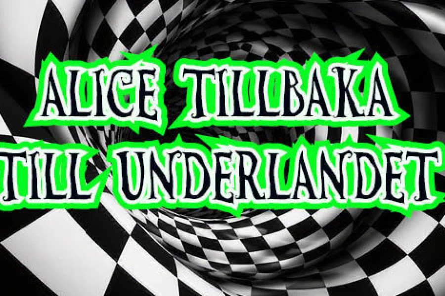 Alice: Tillbaka i Underlandet