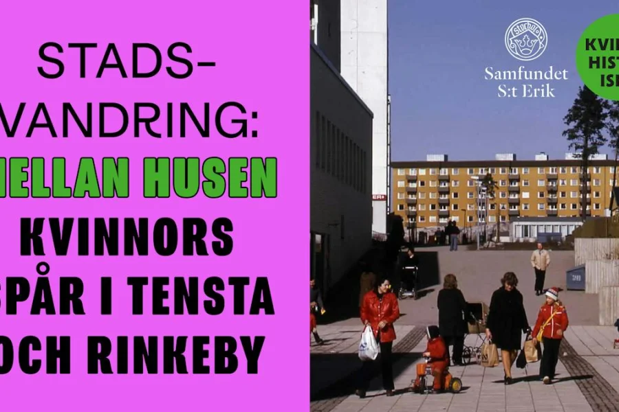 Stadsvandring: Mellan husen – kvinnors spår i Tensta och Rinkeby