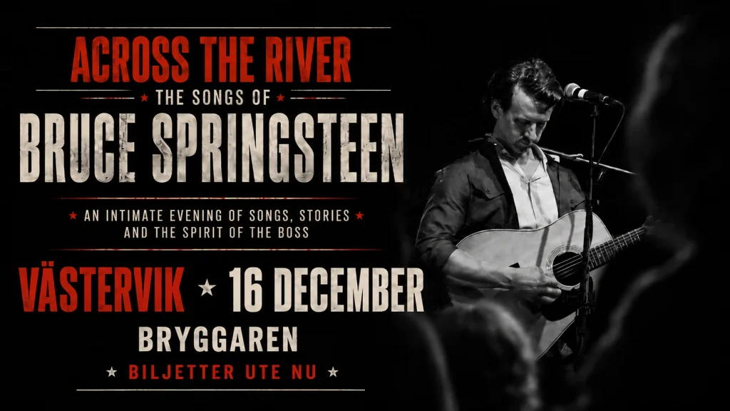 Across the River – The Songs of Bruce Springsteen