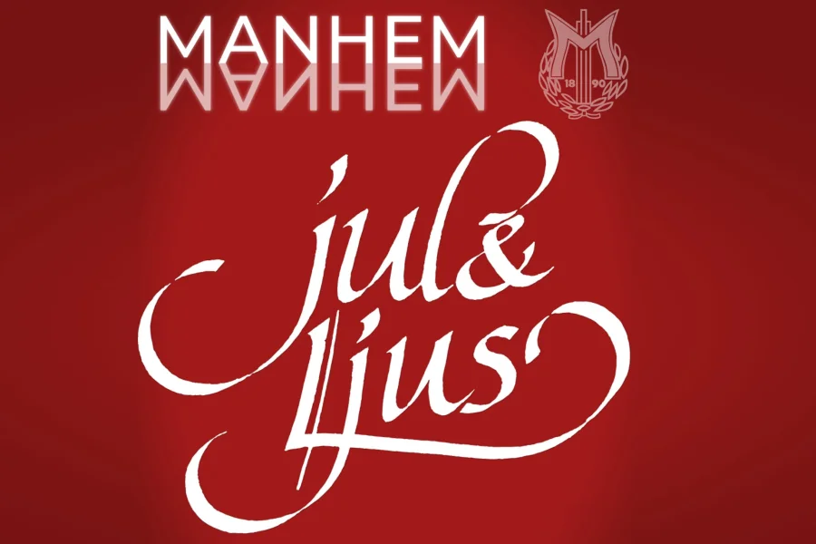 SÅNGFÖRENINGEN MANHEM - JUL & LJUS