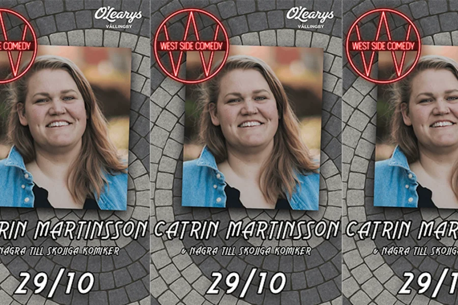 West Side Comedy – Catrin Martinsson m.fl.