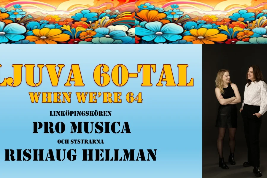 Ljuva 60-tal – When we're 64