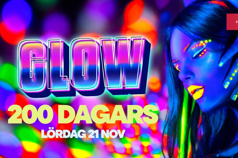 200-dagars – Glow!