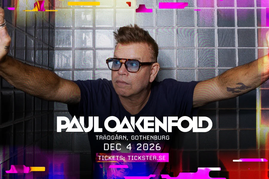 PAUL OAKENFOLD - TRÄDGÅRN - DECEMBER 4th