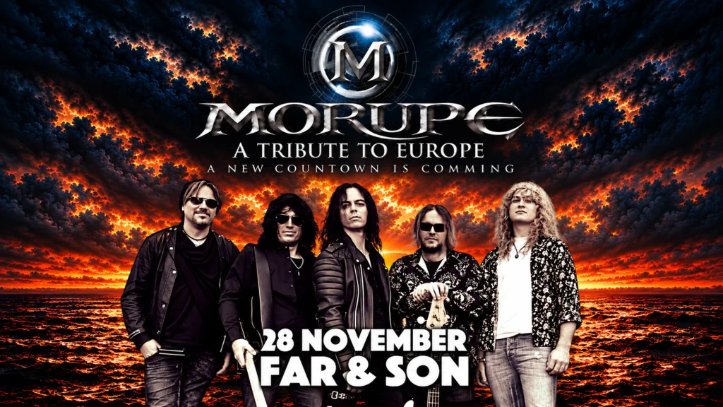 MORUPE – A Tribute to EUROPE