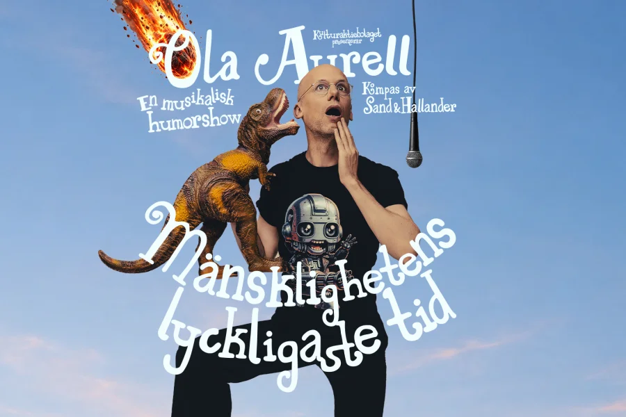 Ola Aurell – Mänsklighetens lyckligaste tid