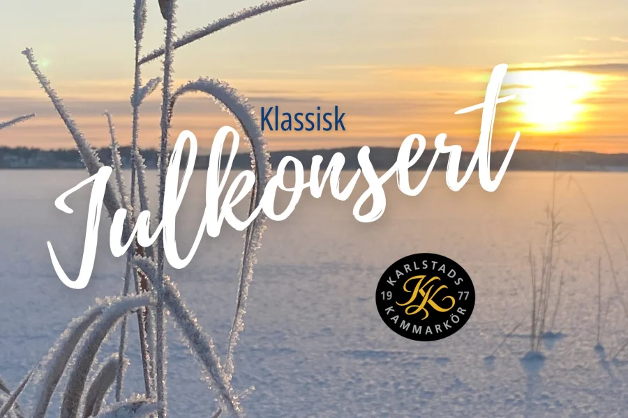 Karlstads Kammarkör - Klassisk Julkonsert!