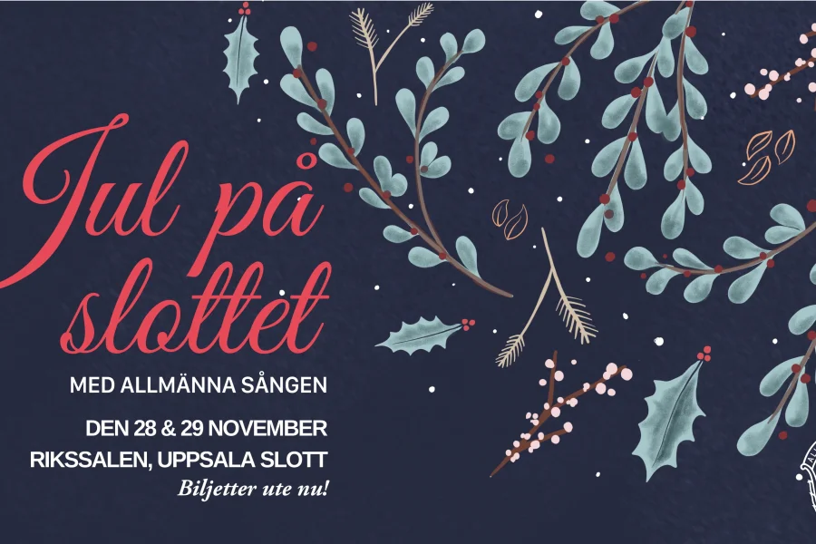 Jul på slottet med Allmänna Sången