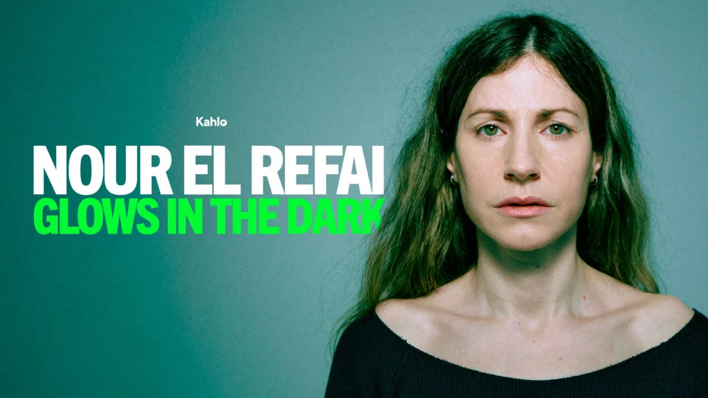Nour El Refai – Glows in the dark