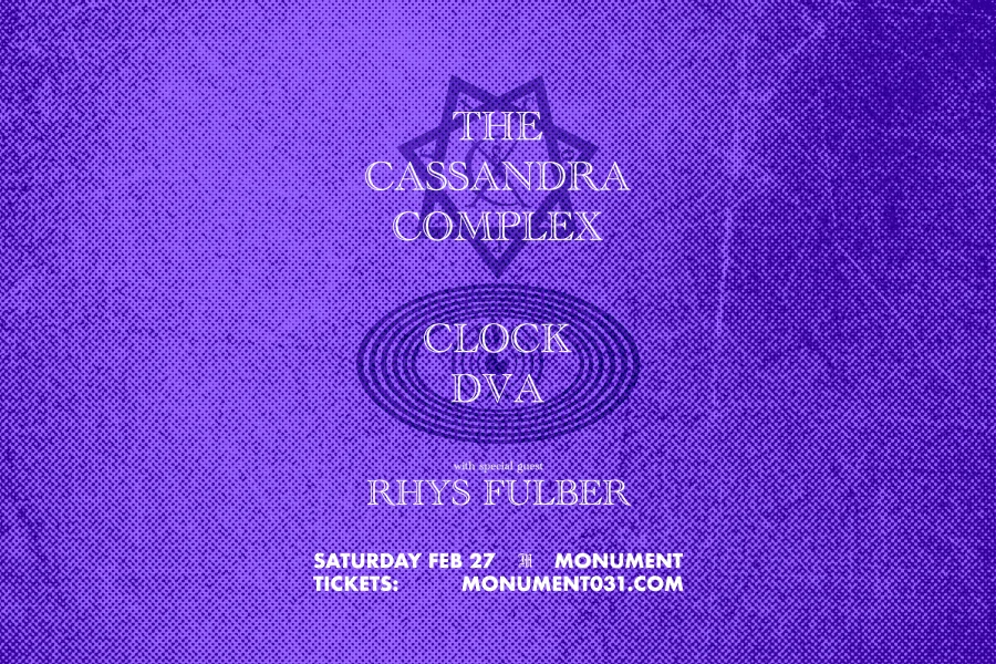 The Cassandra Complex, Clock DVA & Rhys Fulber