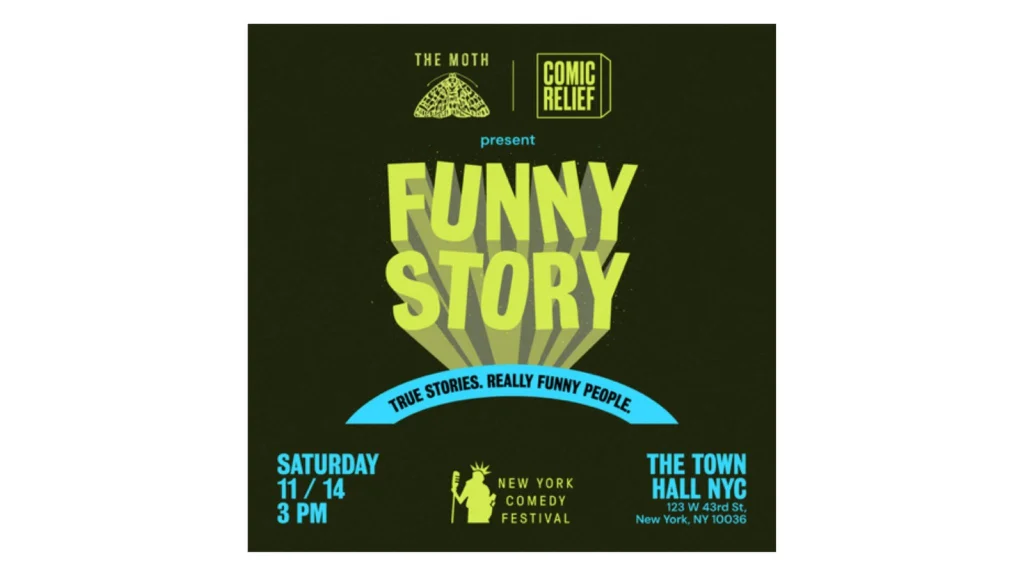 NY Comedy Festival: The Moth x Comic Relief