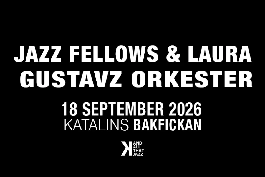 Jazz Fellows & Laura + Gustavz Orkester