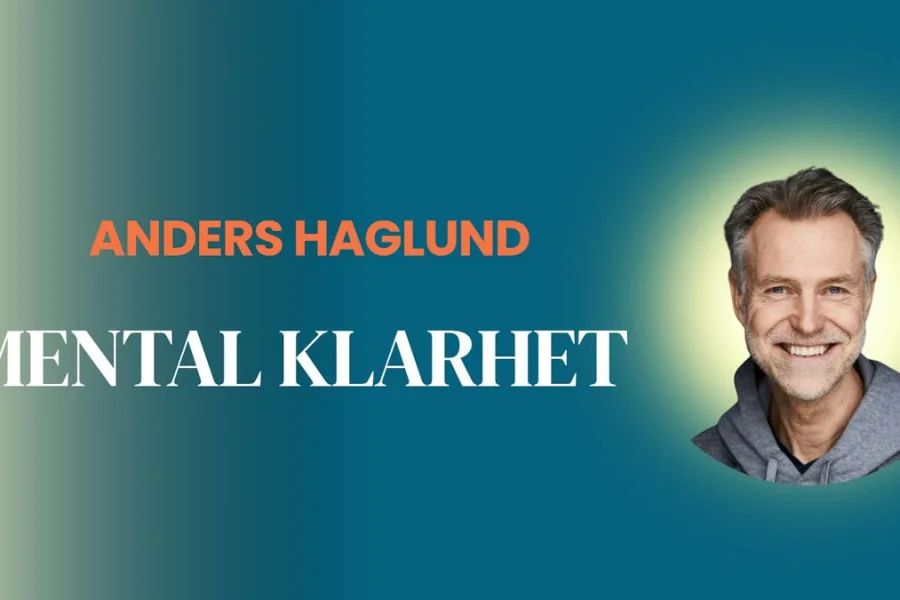 Mental klarhet – Anders Haglund