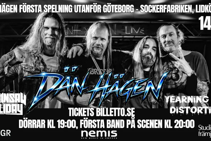 Dän Hägen + Chainsaw Holiday + Yearning for Distortion