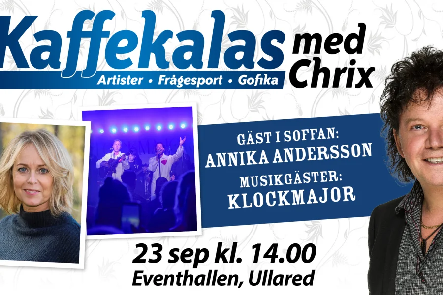 Kaffekalas – Annika Andersson + Klockmajor