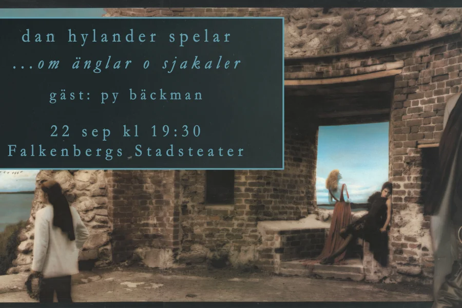 Dan Hylander + Py Bäckman