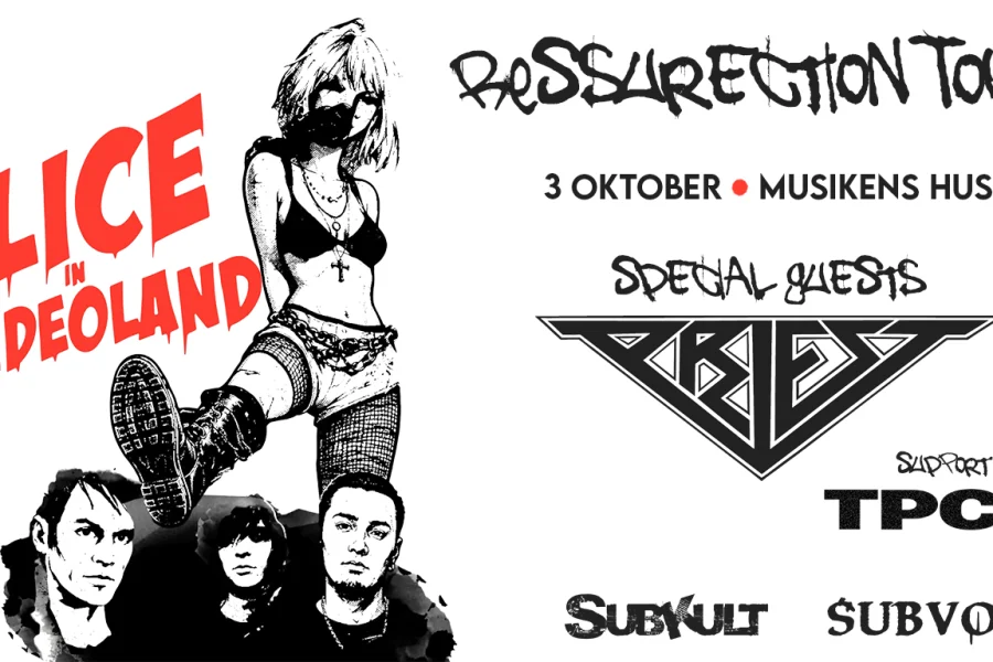 Alice in Videoland – Resurrection Tour + Priest