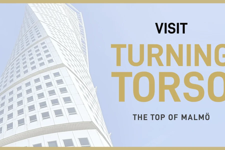 Visit Turning Torso