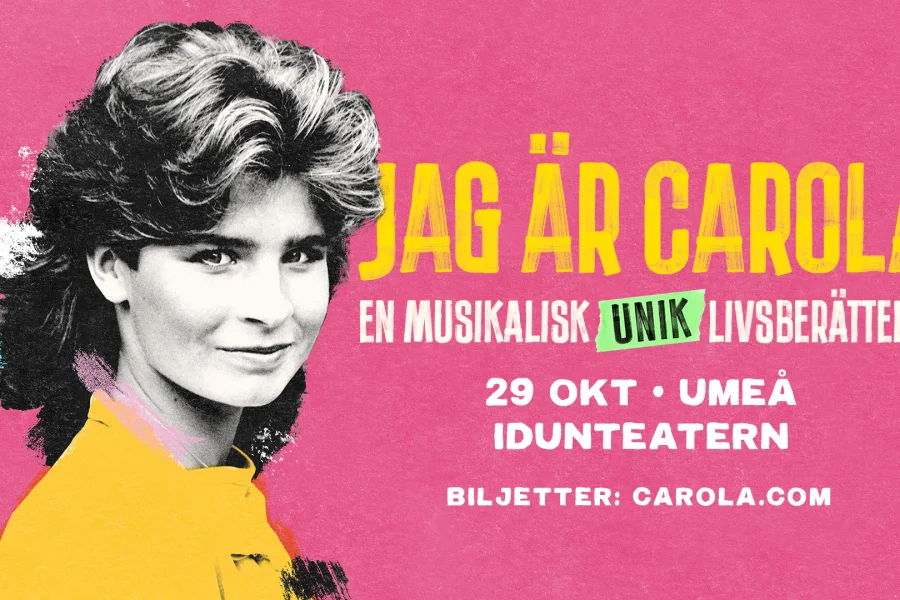Jag är Carola – En musikalisk berättelse