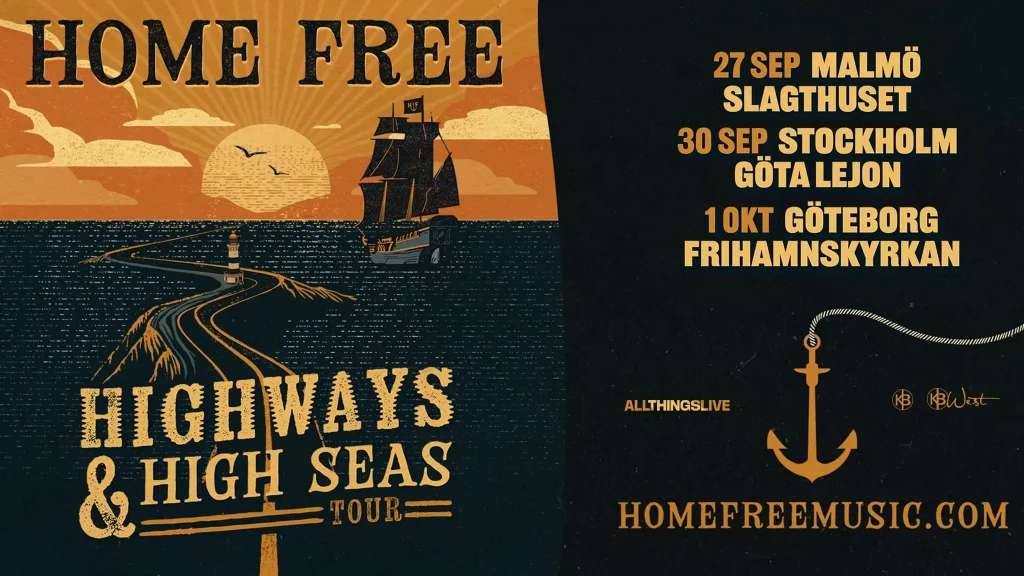 Home Free – Highways & High Seas Tour