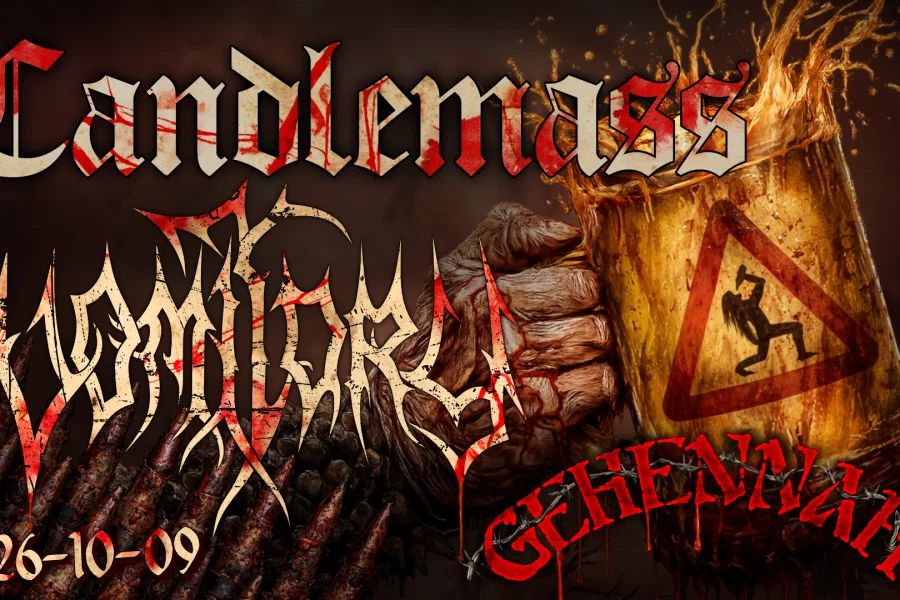 CANDLEMASS + VOMITORY + GEHENNAH