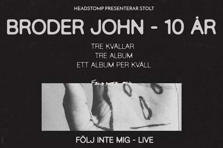 Broder John – 10 år – Följ inte mig