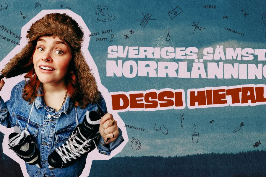 Dessi Hietala – Sveriges sämsta norrlänning