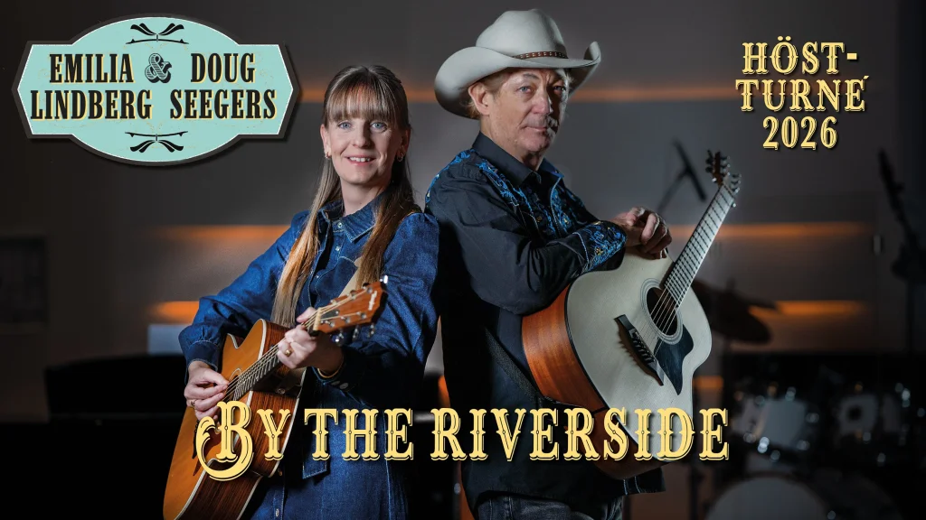Doug Seegers & Emilia Lindberg – (songs we sing) By The Riverside