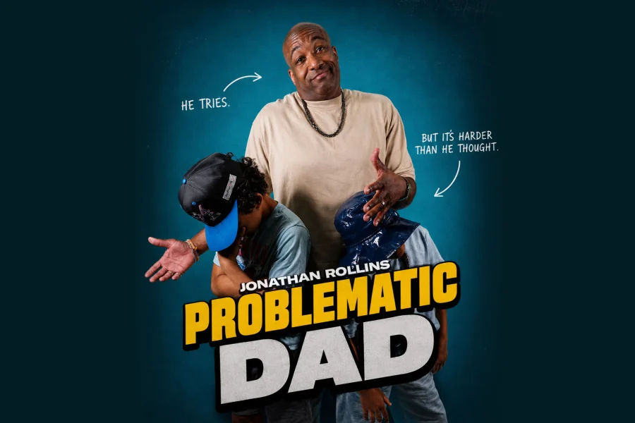 JUCC + Jonathan Rollins – Problematic Dad