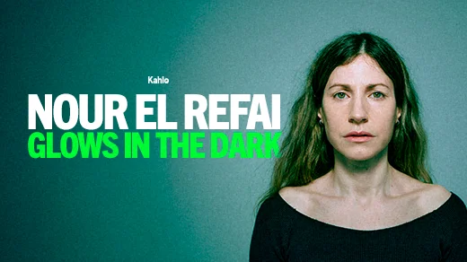 Nour El Refai – Glows in the dark