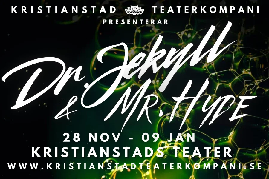 Dr. Jekyll & Mr. Hyde