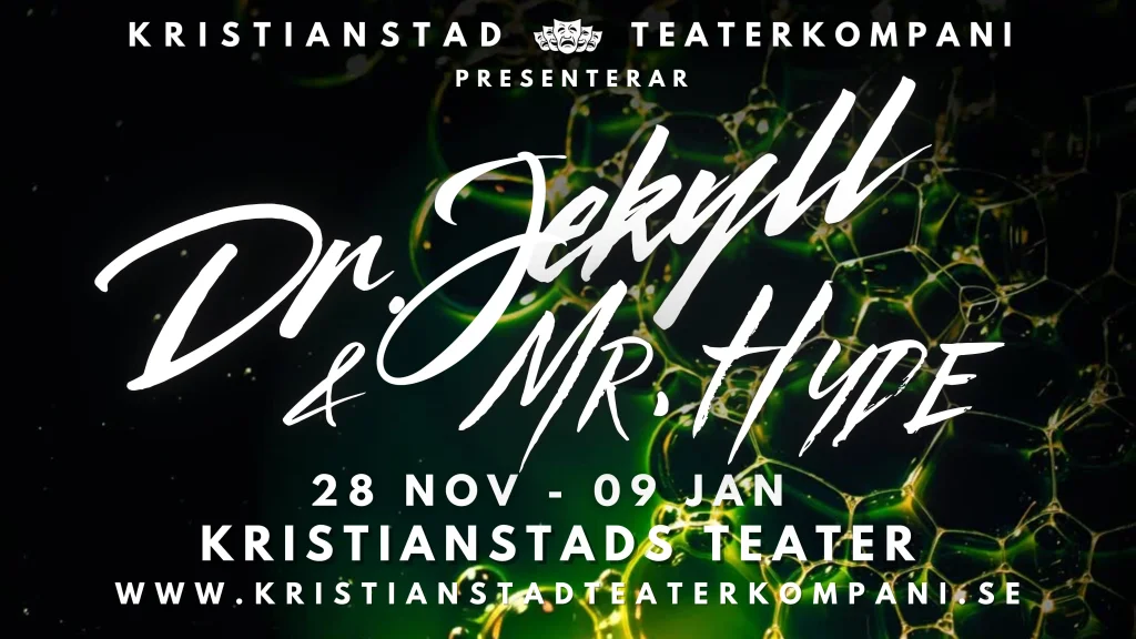 Dr. Jekyll & Mr. Hyde