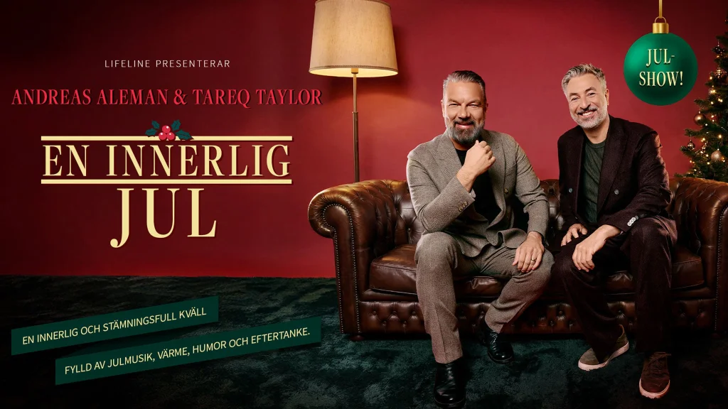 En innerlig jul med Andreas Aleman och Tareq Taylor